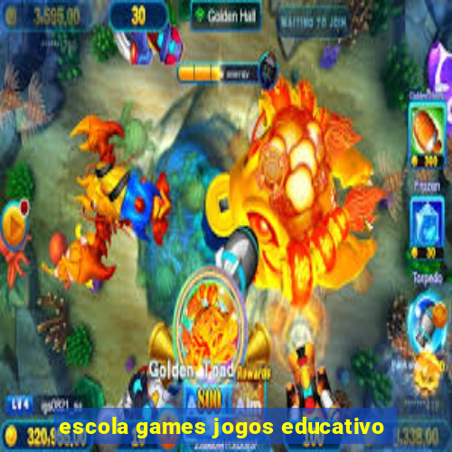 escola games jogos educativo